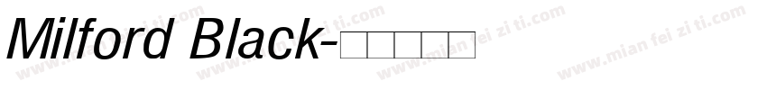Milford Black字体转换
